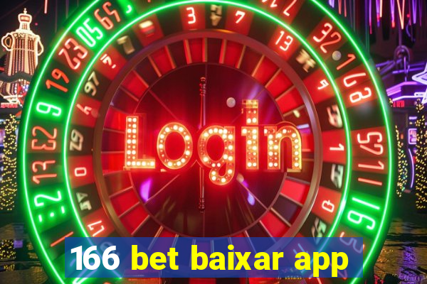 166 bet baixar app